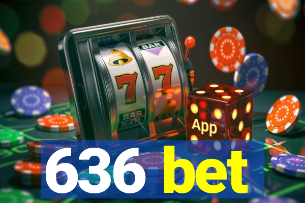 636 bet